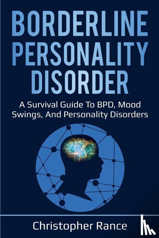 Rance, Christopher - Borderline Personality Disorder