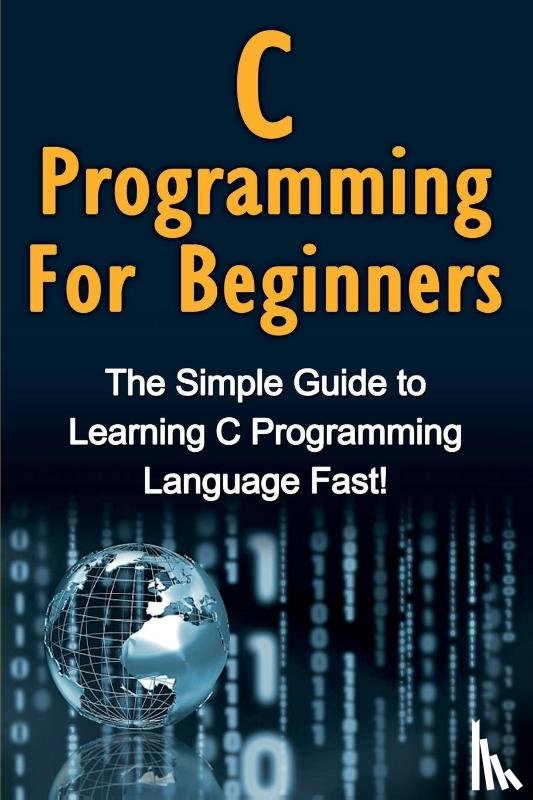 Warren, Tim - C Programming For Beginners