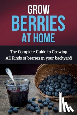 Ryan - Grow Berries At Home