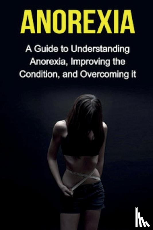 Meekes, Sarah - Anorexia