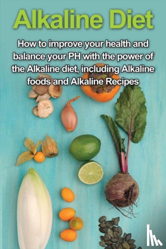 Welti, Samantha - Alkaline Diet