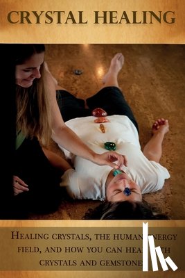 Longley, Peter - Crystal Healing