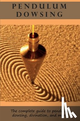 Longley, Peter - Pendulum Dowsing