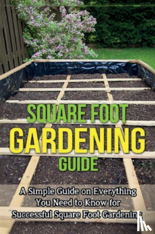 Ryan - Square Foot Gardening Guide