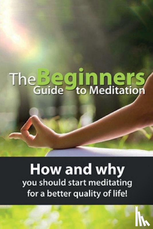 Knowles, Susan - The Beginners Guide to Meditation