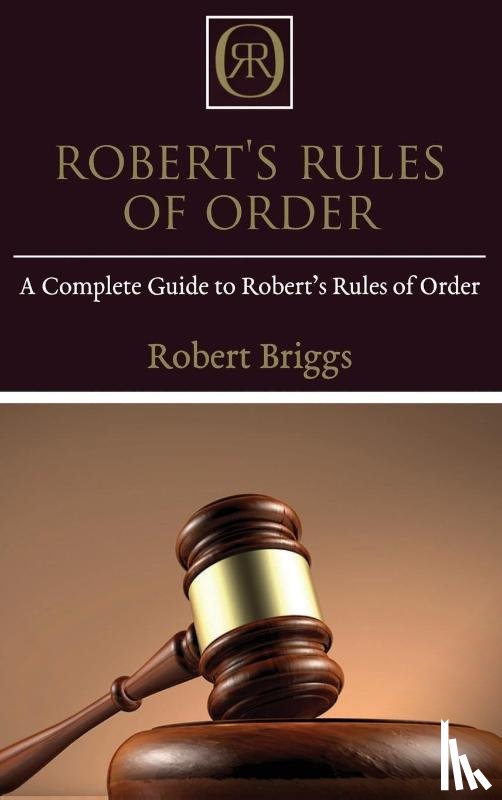 Briggs, Robert - Robert's Rules of Order