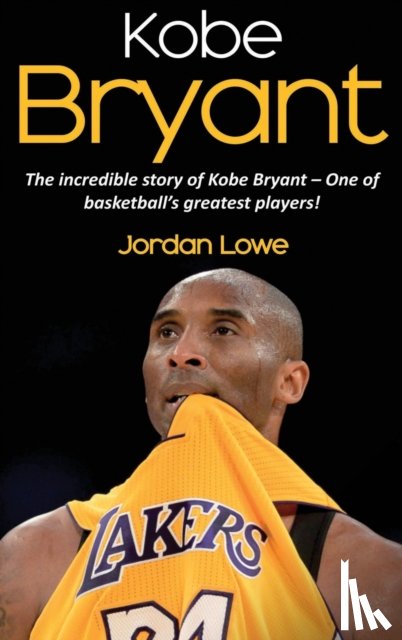 Lowe, Jordan - Kobe Bryant