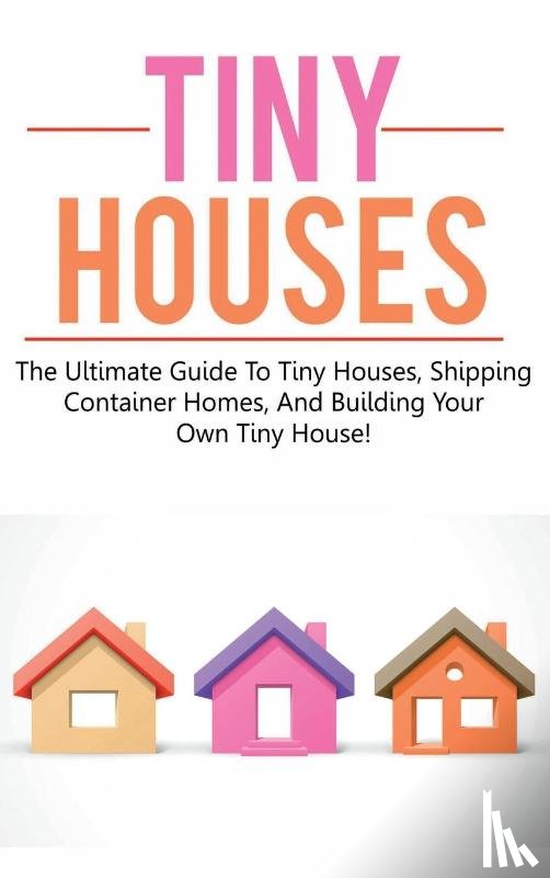 Jones, Damon - Tiny Houses