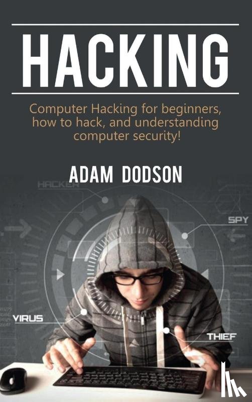 Dodson, Adam - Hacking