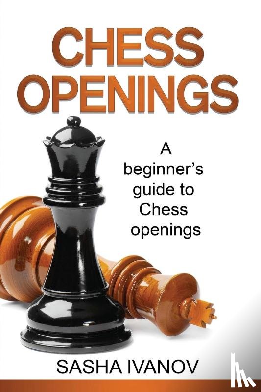Ivanov, Sasha - Chess Openings