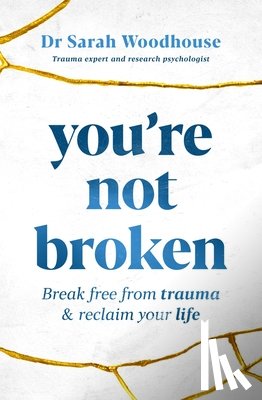 Woodhouse, Sarah - You're Not Broken