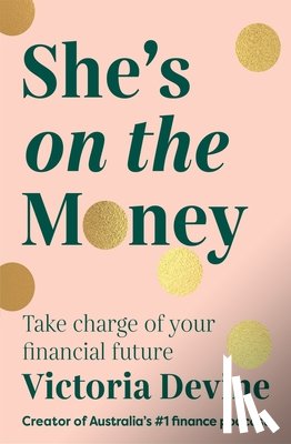 Devine, Victoria - She's on the Money