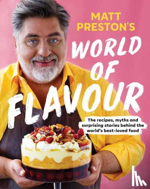 Preston, Matt - Matt Preston's World of Flavour