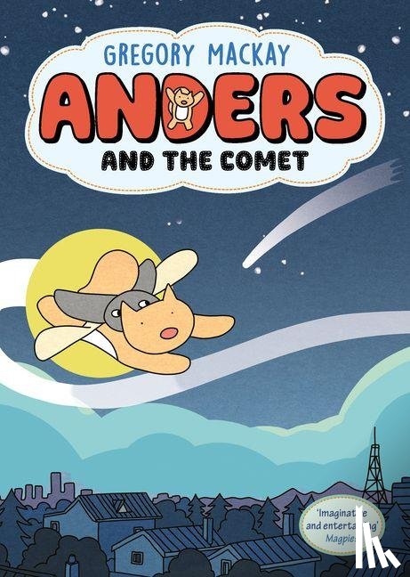 Mackay, Gregory - Anders and the Comet: Anders 1