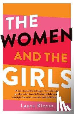 Bloom, Laura - The Women and the Girls
