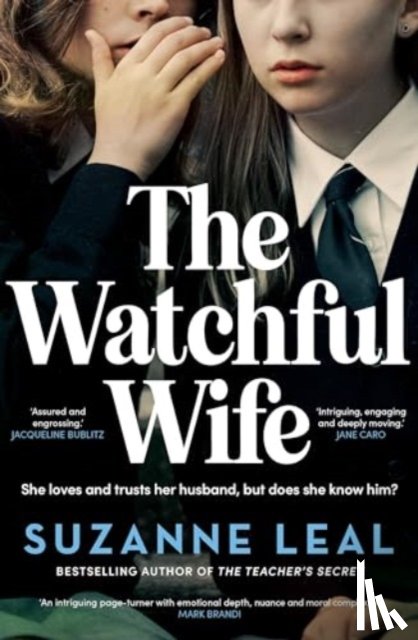 Leal, Suzanne - The Watchful Wife