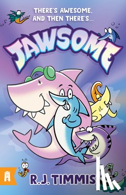 Timmis, R.J. - Jawsome: Jawsome 1