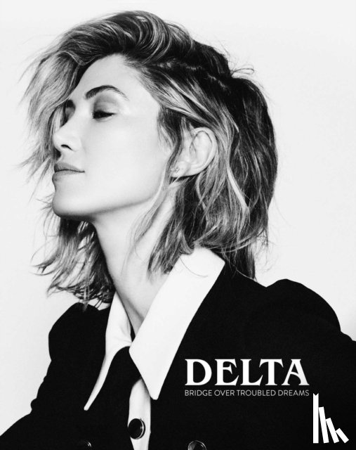 Goodrem, Delta - Bridge Over Troubled Dreams