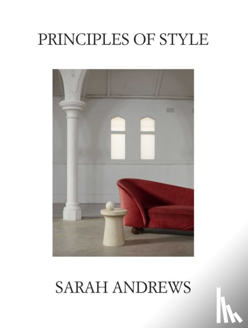 Andrews, Sarah - Principles of Style