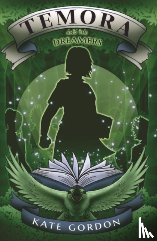 Gordon, Kate - Temora and the Dreamers