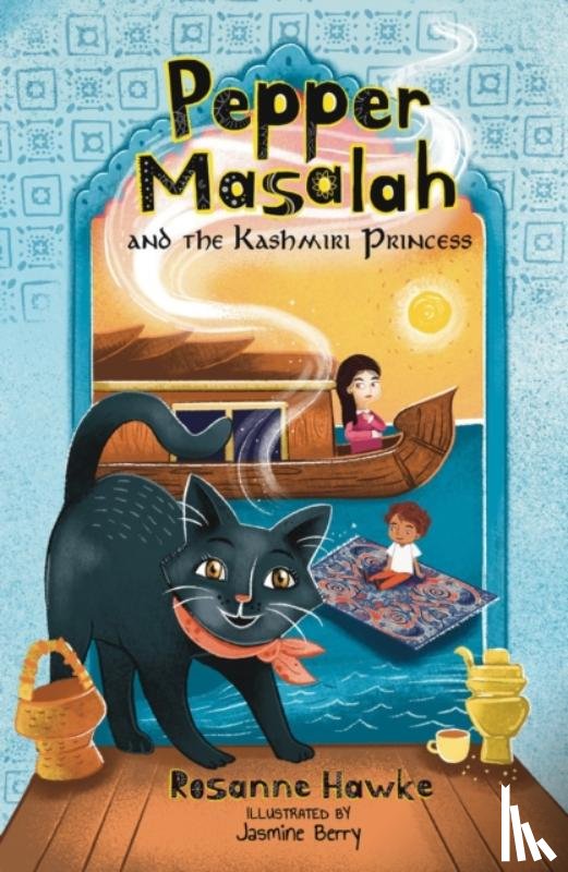 Hawke, Rosanne - Pepper Masalah and the Kashmiri Princess