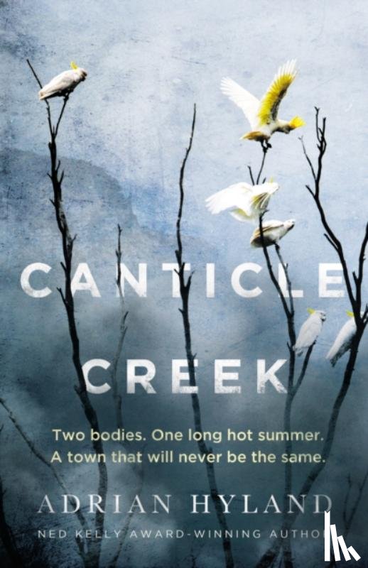 Hyland, Adrian - Canticle Creek