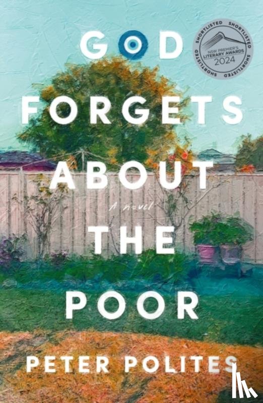 Polites, Peter - God Forgets About the Poor