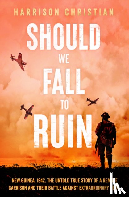 Christian, Harrison - Should We Fall to Ruin