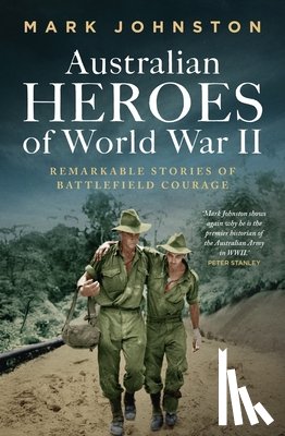 Johnston, Mark - Australian Heroes of World War II