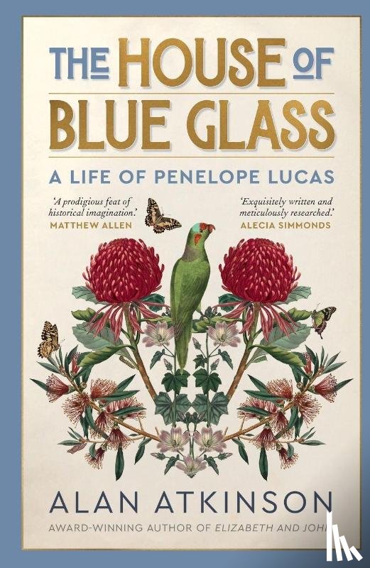 Atkinson, Alan - The House of Blue Glass