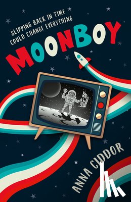 Ciddor, Anna - Moonboy