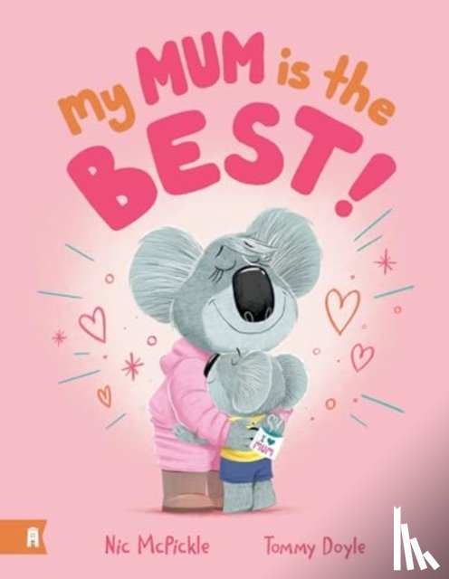 McPickle, Nic - My Mum is the Best