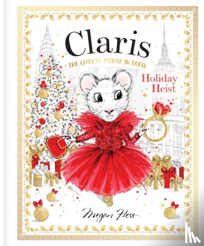 Hess, Megan - Claris: Holiday Heist