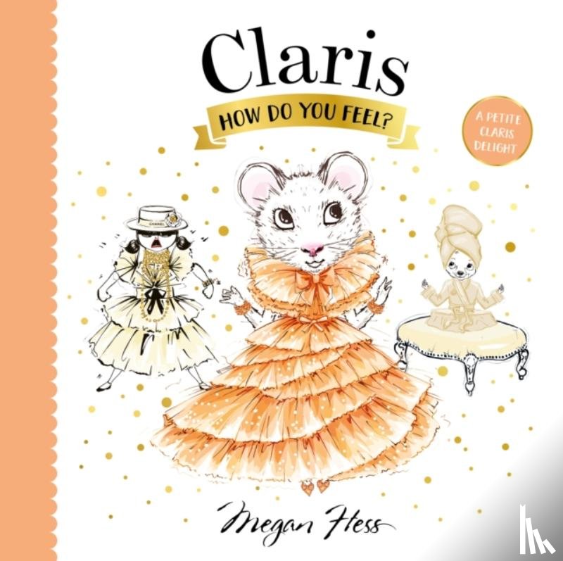 Hess, Megan - Claris, How Do You Feel?