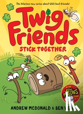 McDonald, Andrew - Twig Friends Stick Together