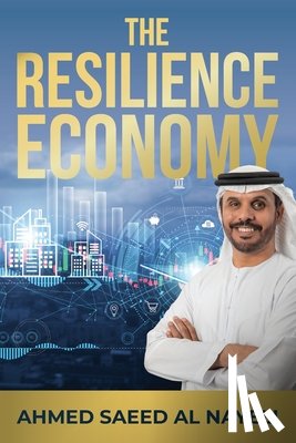 Al-Nayeli, Ahmed - The Resilience Economy