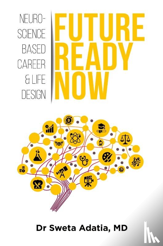 Adatia, Sweta - Future Ready Now