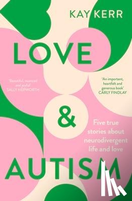 Kerr, Kay - Kerr, K: Love & Autism