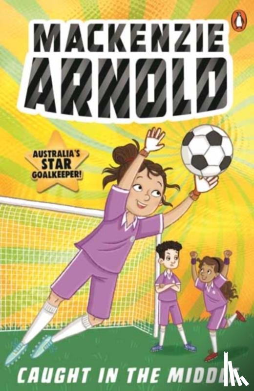 Arnold, Mackenzie - Mackenzie Arnold: Caught in the Middle