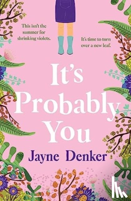 Denker, Jayne - It's Probably You