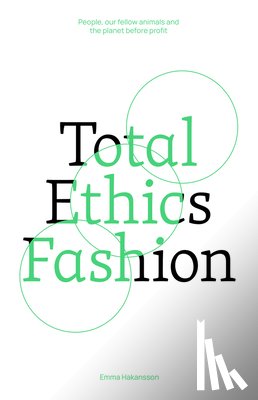 Hakansson, Emma - Total Ethics Fashion