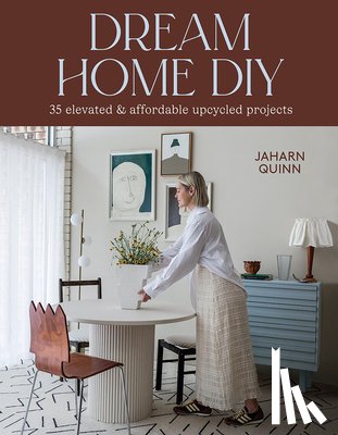 Quinn, Jaharn - Dream Home DIY