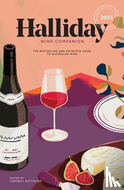 Halliday, James - Halliday Wine Companion 2025