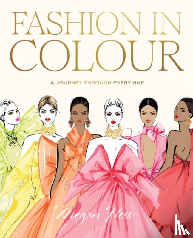 Hess, Megan - Fashion in Colour