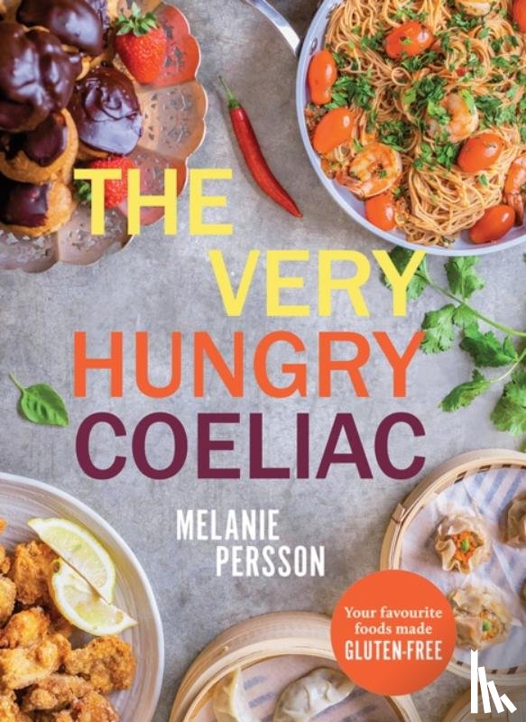 Persson, Melanie - The Very Hungry Coeliac
