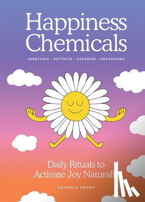 Perry, Georgia - The Happiness Chemicals