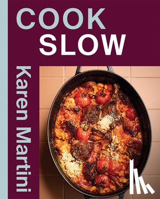 Martini, Karen - COOK: SLOW