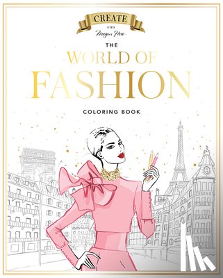 Hess, Megan - Megan Hess: The World of Fashion Coloring Book