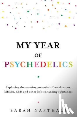 Napthali, Sarah - My Year of Psychedelics