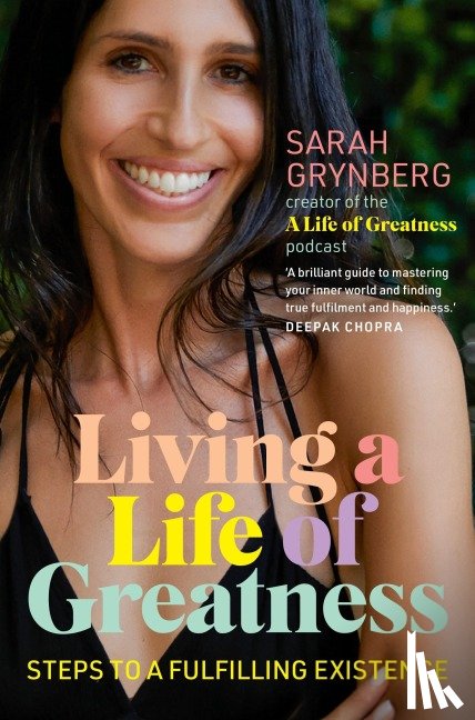 Grynberg, Sarah - Living a Life of Greatness